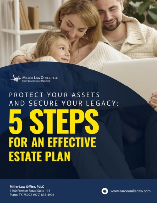 Elder Law, Probate & Estate Planning Attorney Plano, TX - Miller Law ...